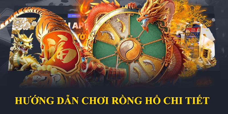 Rồng Hổ Trực Tuyến - Quy Luật & Chiến Thuật Chơi Bách Thắng 2024 Chia sẻ luật chơi game bài Rồng Hổ cho người mới