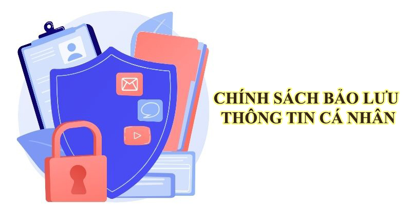 Chính sách bảo mật BET88 Bảo lưu thông tin cá nhân của BET88